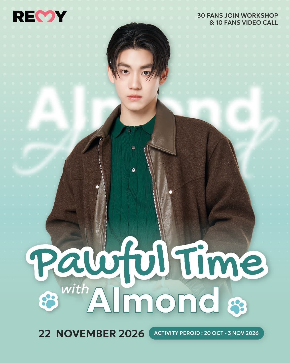Remy presents Pawful Time with Almond